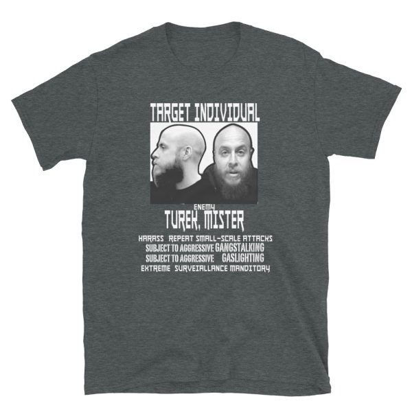 Targeted Individual Mister Turek T-Shirt - Image 3