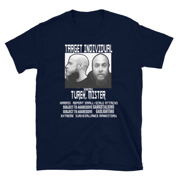 Targeted Individual Mister Turek T-Shirt - Image 2